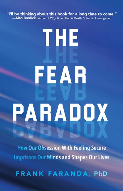 Book cover image for The Fear Paradox ISBN: 9781642500578